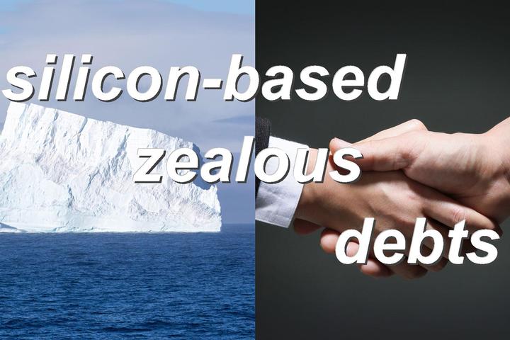 silicon-based zealous debts