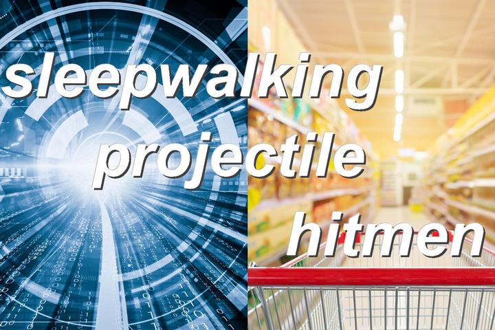 sleepwalking projectile hitmen