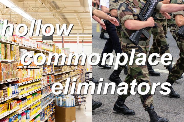 hollow commonplace eliminators