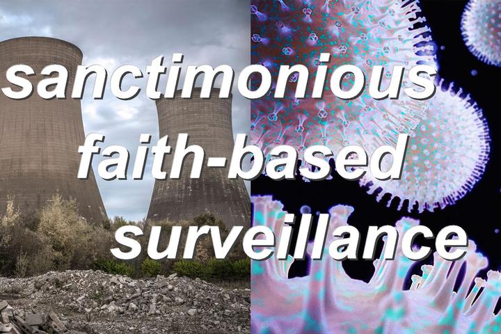 sanctimonious faith-based surveillance