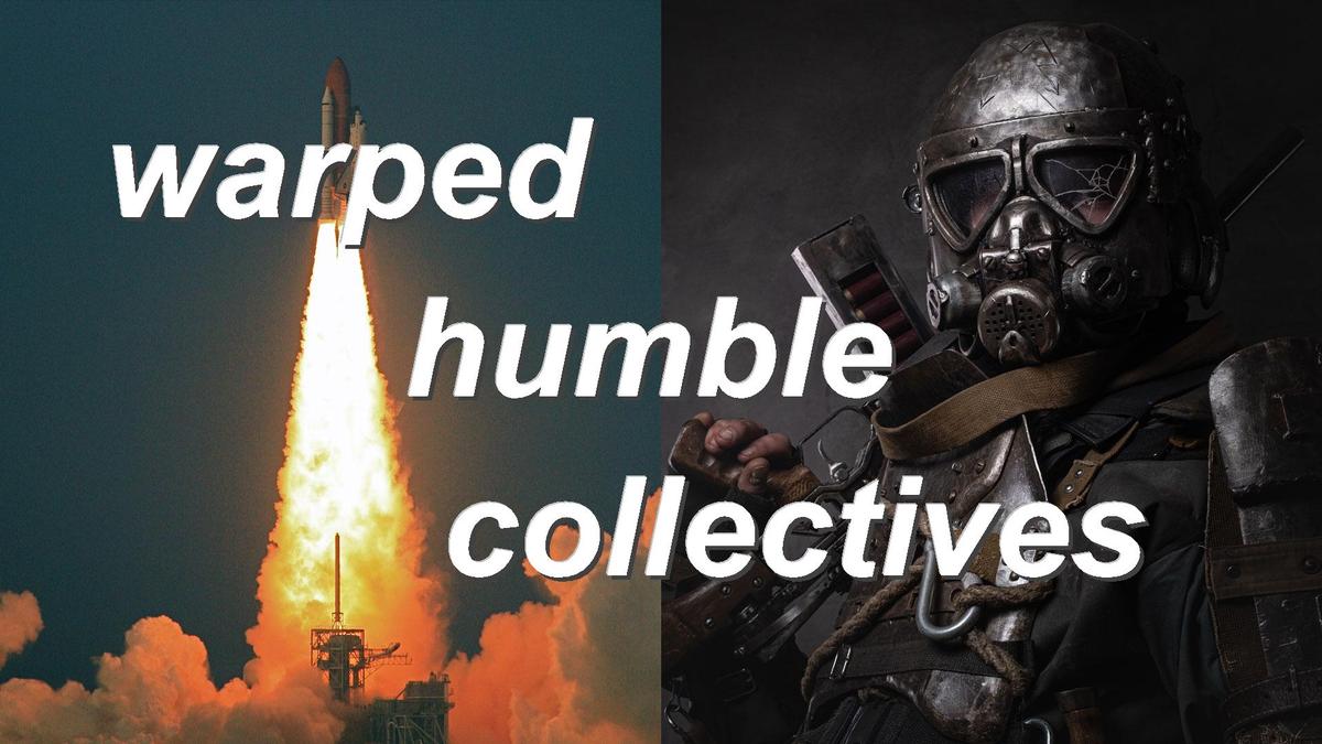 warped humble collectives