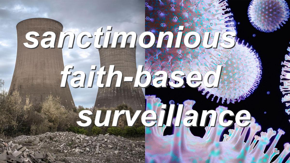 sanctimonious faith-based surveillance