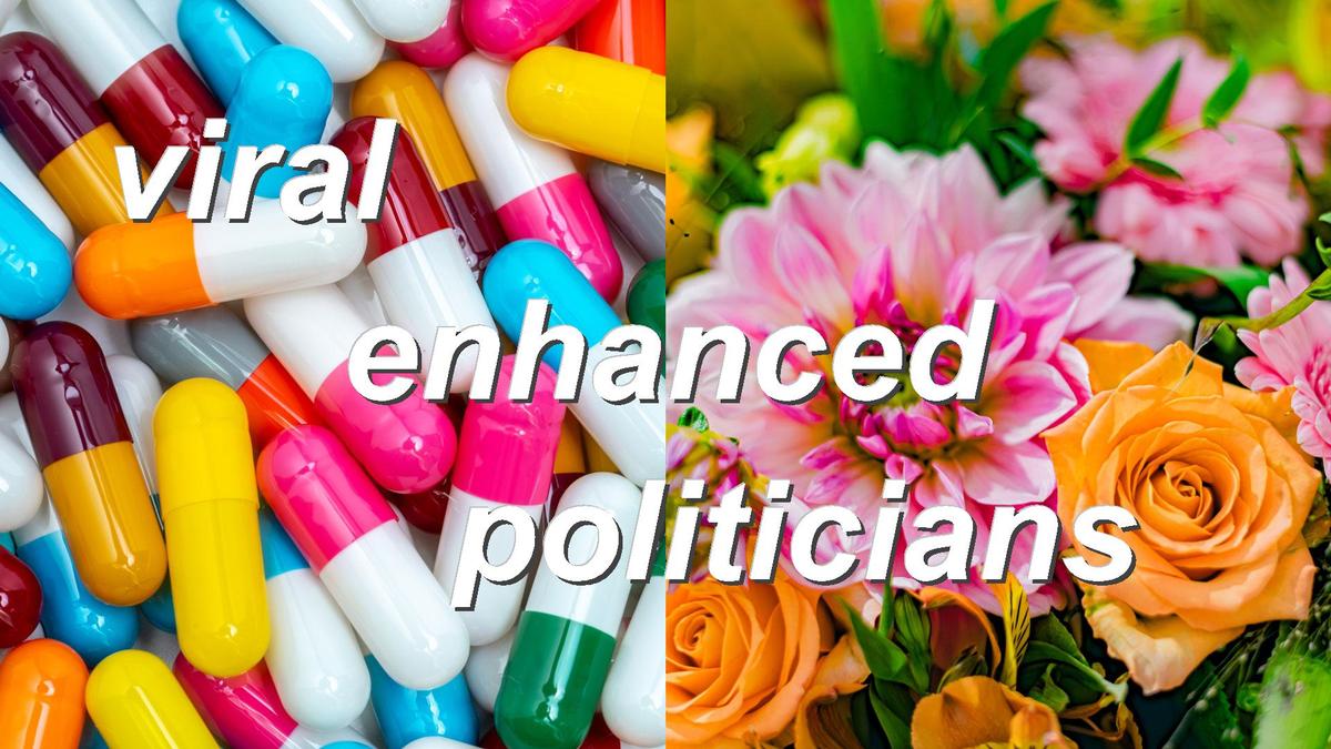 viral enhanced politicians