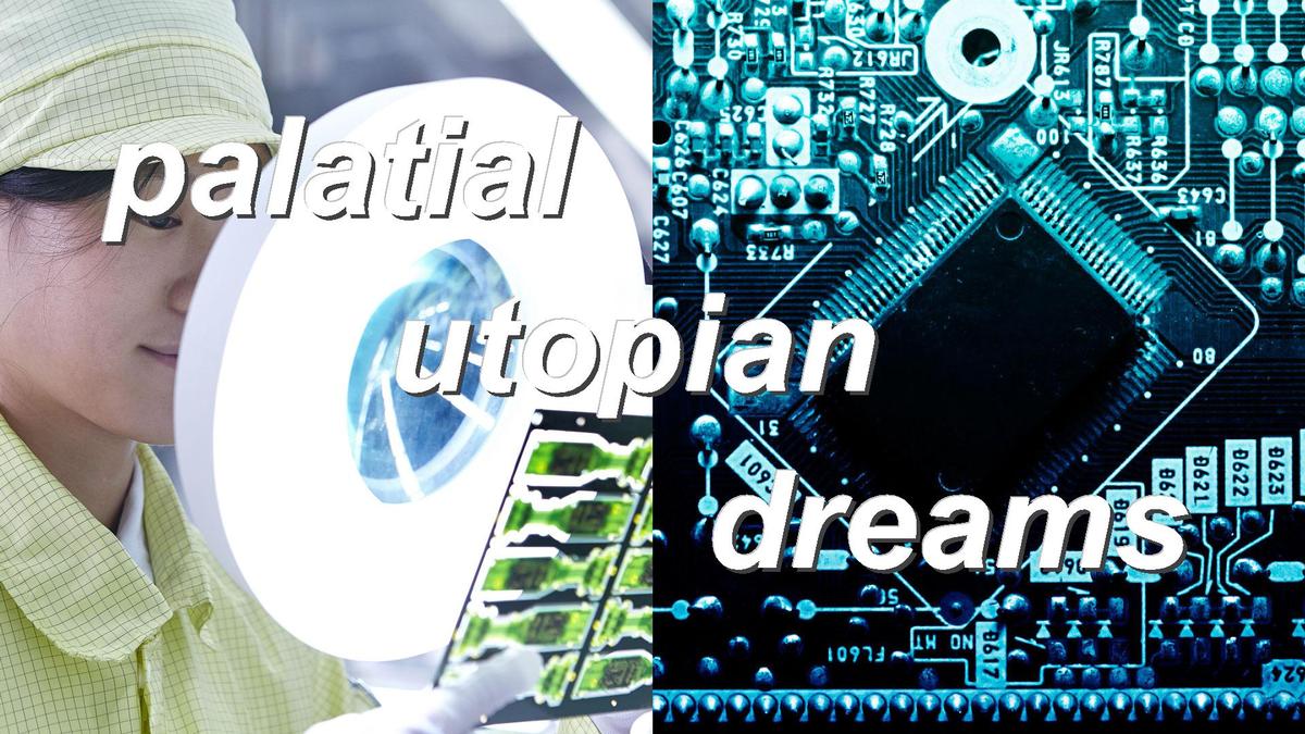 palatial utopian dreams