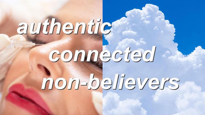 authentic connected non-believers