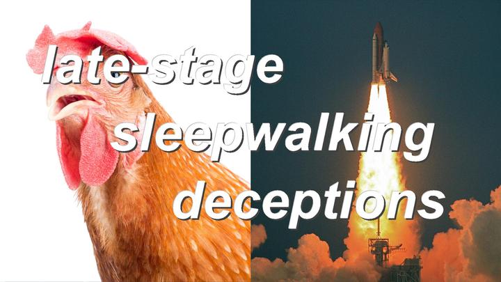 late-stage sleepwalking deceptions