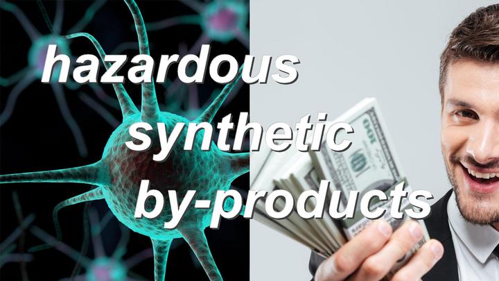 hazardous synthetic by-products