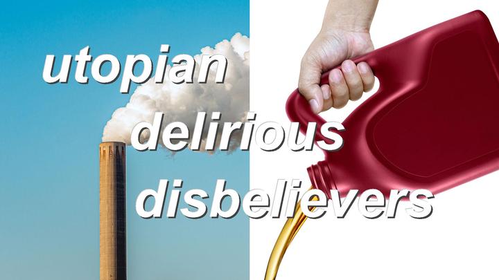 utopian delirious disbelievers