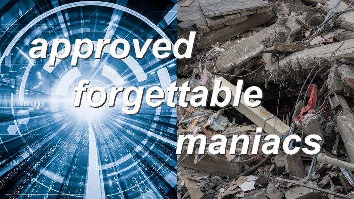 approved forgettable maniacs