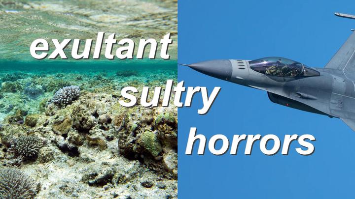 exultant sultry horrors