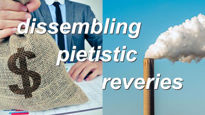 dissembling pietistic reveries