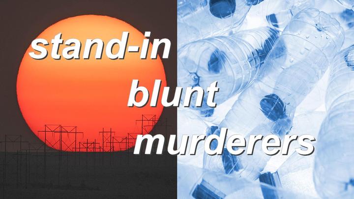 stand-in blunt murderers