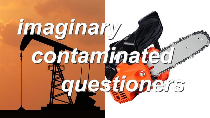 imaginary contaminated questioners